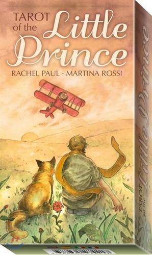 Tarot Of The Litlle Prince - Rachel/ Rossi  Martina Paul