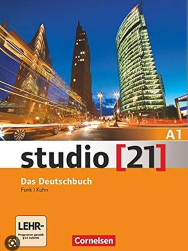 Studio 21 Das Deutschbuch A1, De Funk, Kuhn., Vol. A1. Editorial Cornelsen, Tapa Blanda En Alemán