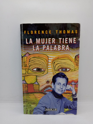 La Muerte Tiene La Palabra - Florence Thomas - Feminismo 