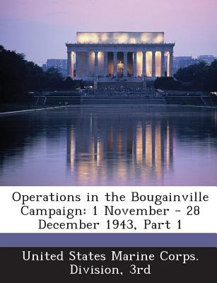 Libro Operations In The Bougainville Campaign: 1 November...