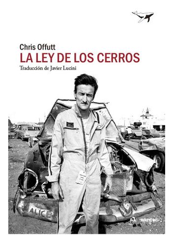 Libro La Ley De Los Cerros - Offutt, Chris
