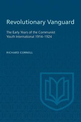 Libro Revolutionary Vanguard : The Early Years Of The Com...