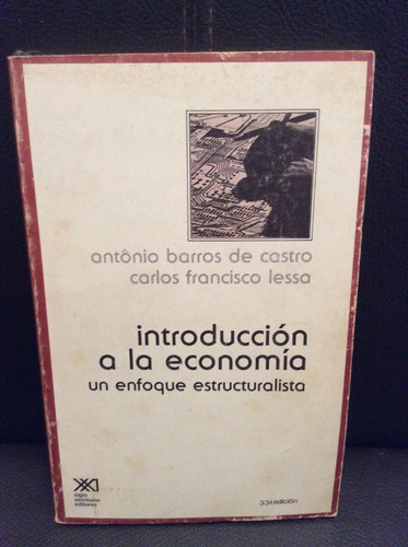 Introduccion A La Economia Un Enfoque Estructuralista