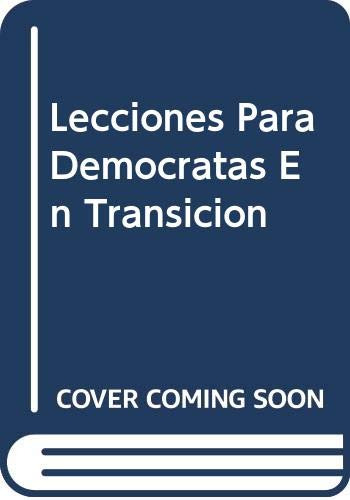 Libro Lecciones Para Democratas En Transición De Enrique Bal
