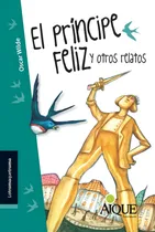 Comprar El Principe Feliz Y Otros Relatos
