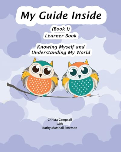 My Guide Inside (book I) Learner Book: Primary (en Inglés) /