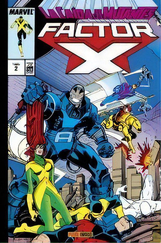 Factor-x 2 La Caida De Los Mutantes, De Louise Simonson, Walter Simonson. Editorial Panini Comics, Tapa Dura En Español