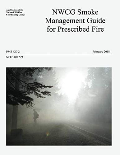 Libro: En Ingles Nwcg Smoke Management Guide For Prescribed