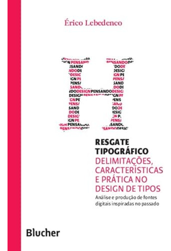 Libro Resgate Tipografico - Delimitacoes, Caracteristicas E