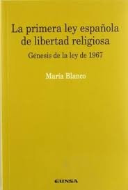 Primera Ley Española De Libert - María Blanco