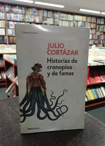 Historias De Cronopios Y De Famas