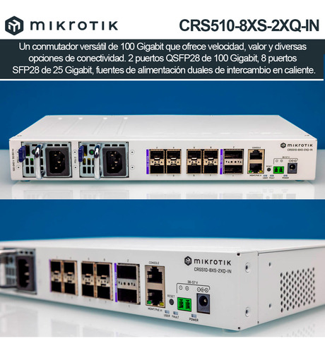 Router Mikrotik Crs510-8xs-2xq-in 2 Qsfp28 100g 8 Sfp28 25g