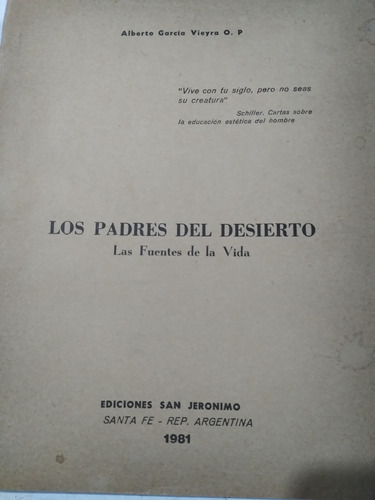 Los Padres Del Desierto, Las Fuentes De La Vida: G. Vieyra