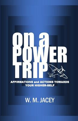 Libro On A Power Trip: Affirmations And Actions Towards Y...