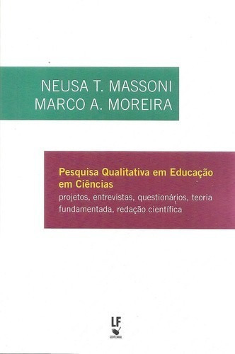 Pesquisa Qualitativa Em Educação Em Ciências, De Massoni, Neusa T.. Editora Livraria Da Fisica Editora, Capa Mole, Edição 1 Em Português, 2017