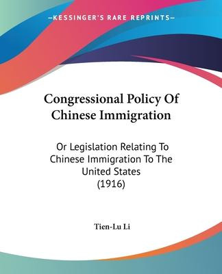 Libro Congressional Policy Of Chinese Immigration : Or Le...