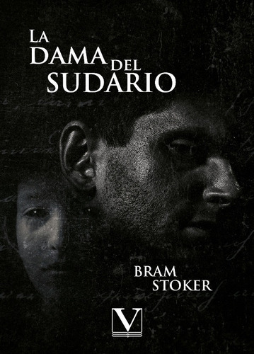 La Dama Del Sudario, De Abraham Stoker. Editorial Verbum, Tapa Blanda En Español, 2022