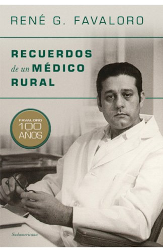 Libro Recuerdos De Un Medico Rural De Rene Favaloro