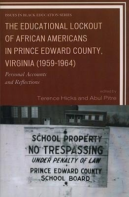 The Educational Lockout Of African Americans In Prince Ed...