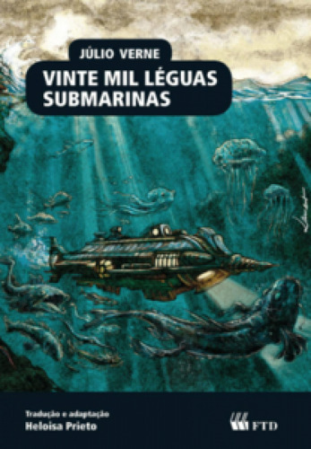Vinte mil léguas submarinas, de JULIO VERNE. Editora FTD (PARADIDATICOS), capa mole em português