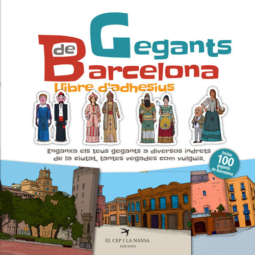 Gegants De Barcelona. Llibre D'adhesius (libro Original)