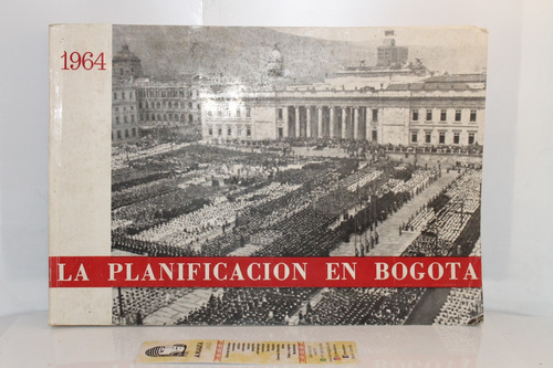 La Planificación En Bogotá