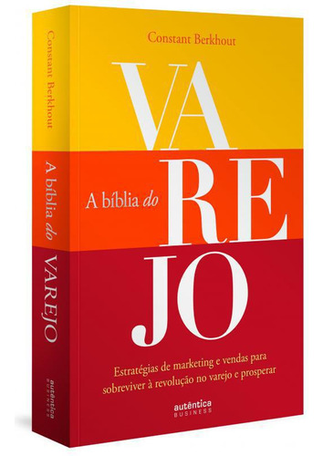 Livro A Bíblia Do Varejo: Estratégias De Marketing E Vendas