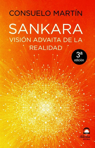 Sankara Vision Advaita Consuelo Martin Libro En El Dia