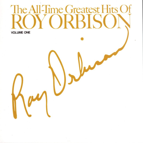 Cd: The All-time Greatest Hits Of Roy Orbison, Vol1