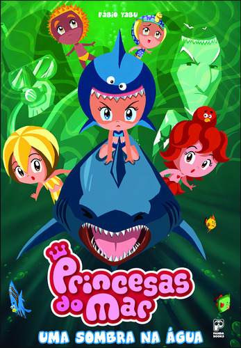 Princesas Do Mar - Uma Sombra Na Água, De Fábio Yabu. Editora Panda Books Em Português