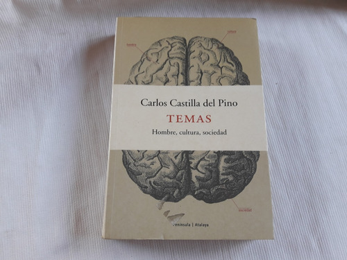 Temas Hombre Cultura Sociedad Carlos Castilla Del Pino 