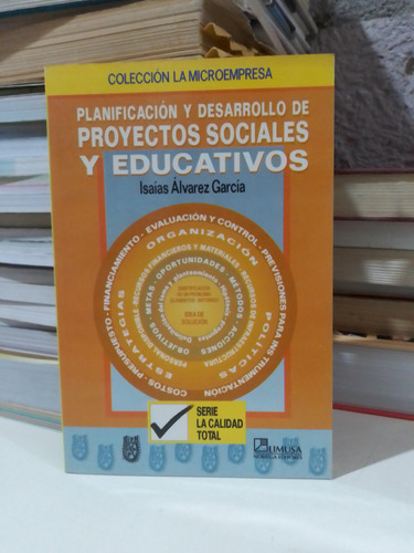 Planificación Y Desarrollo De Proyectos Sociales Y Educati..