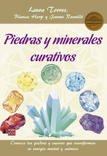 Piedras Y Minerales Curativos / Roselló - Herp - Torres 