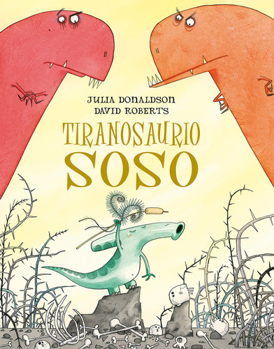 Tiranosaurio Soso - Donaldson, Julia