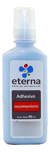 Adhesivo Multiproposito Eterna X 40ml