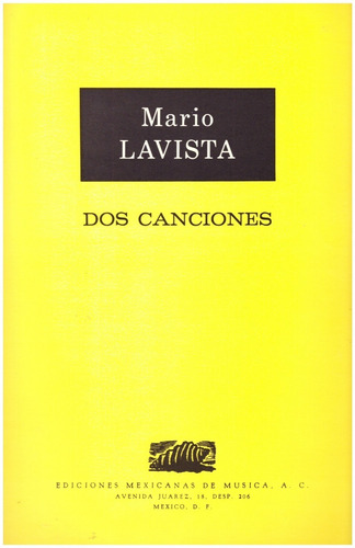Mario Lavista: Dos Canciones Op.2.