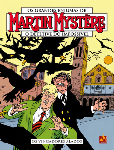 Martin Mystère - Volume 32: Os vingadores alados, de Santarelli, Stefano. Martin Mystère, vol. 32. Editorial Mythos, capa mole em português, 2022
