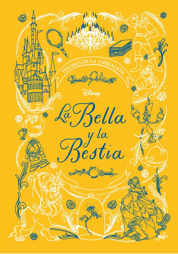 Libro La Bella Y La Bestia. Tesoros De La Animacion