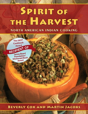 Libro Spirit Of The Harvest: North American Indian Cookin...