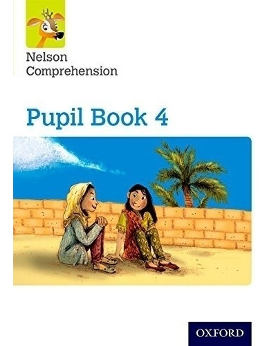 Nelson Comprehension 4 - Pupil's Book 