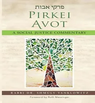 Comprar Libro Pirkei Avot: A Social Justice Commentary - Yanklowi...