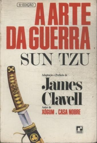 Livro A Arte Da Guerra: Sun Tzu James Clavell