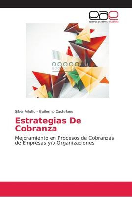 Libro Estrategias De Cobranza - Silvia Peluffo