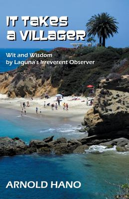 Libro It Takes A Villager: Wit And Wisdom By Laguna's Irr...