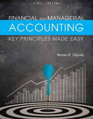 Libro Financial And Managerial Accounting - Nonso E. Okpala