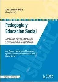 Pedagogia Y Educacion Social Aportes En Clave De Formacion