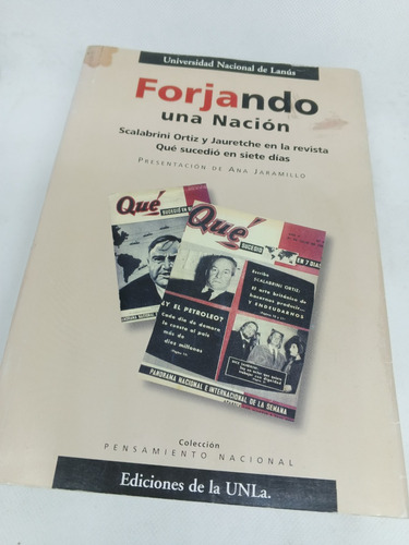 Libro Forjando Una Nacion Scalabrini Ortiz Y Jauretche Unla