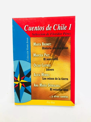 Cuentos De Chile 1 - Ediciones Zig-zag