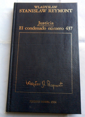 Justicia / El Condenado 437 - W. Stanislaw Reymont Pr. Nobel