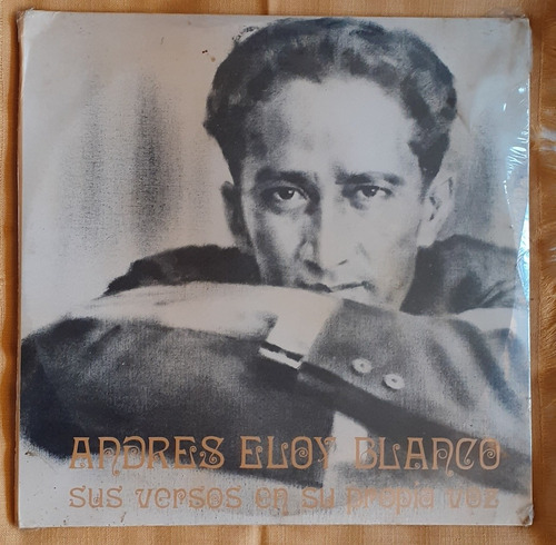 Disco Acetato Lp Andrés Eloy Blanco Sus Versos De Propia Voz